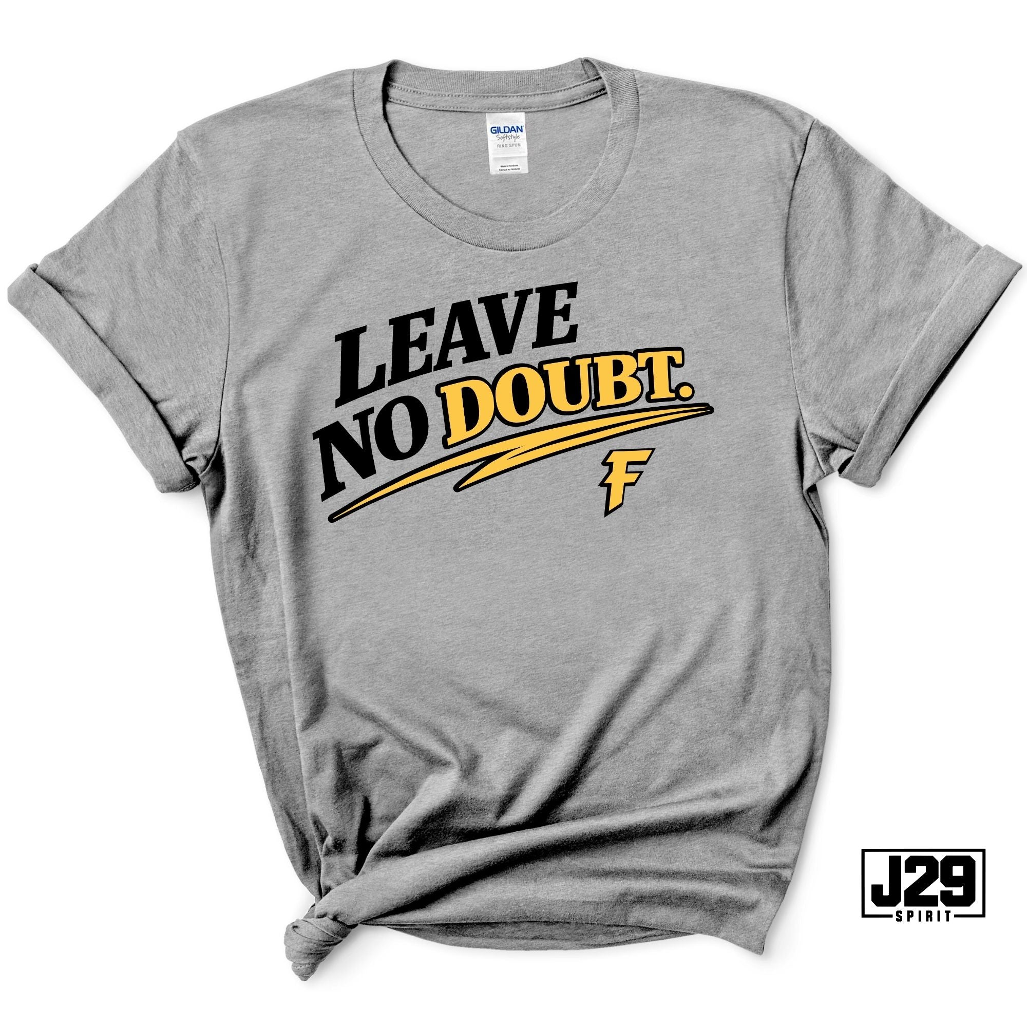 Leave No Doubt Spirit Tee | School Spirit T-Shirt